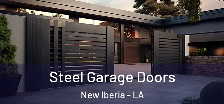 Steel Garage Doors New Iberia - LA